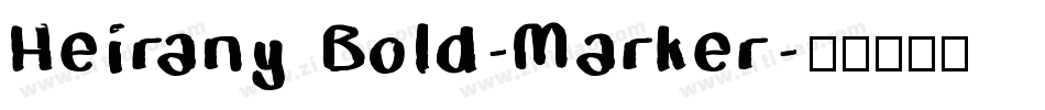 Heirany Bold-Marker字体转换